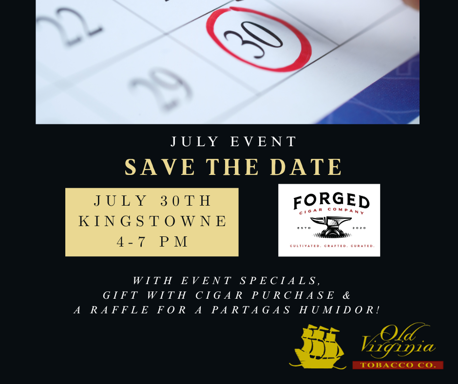 July Event with Forged Cigars